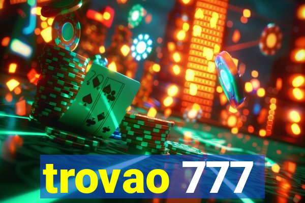 trovao 777